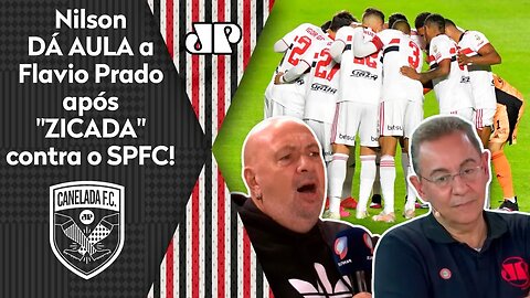 "Eu DISCORDO! Esse São Paulo é..." Nilson Cesar DÁ AULA a Flavio Prado após "ZICADA"!