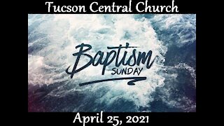 04-25-2021 Baptism Ceremony