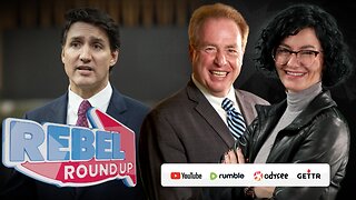 Rebel Roundup | Liberal MPs want Trudeau gone, Mass immigration reversal, Tommy Robinson arrested