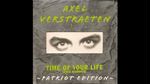 Axel Verstraeten - Good Riddance (Time of Your Life) “Patriot Edition”