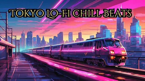 Best chill beats - Lofi Music For Focus And Study 📚🏫🌿Tokyo #lofi #studymusic