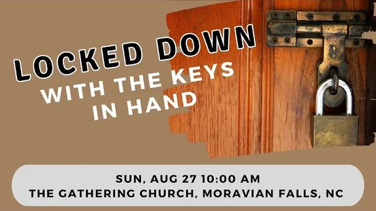 David White "Locked Down with the Keys in Hand" 8/27/23