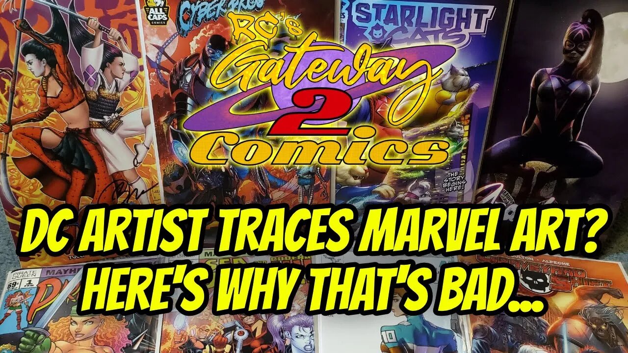 DC Comics Artist Caught Tracing Marvel Art? Here's Why That's Bad...