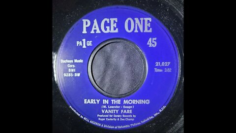 Vanity Fare – Early in the Morning