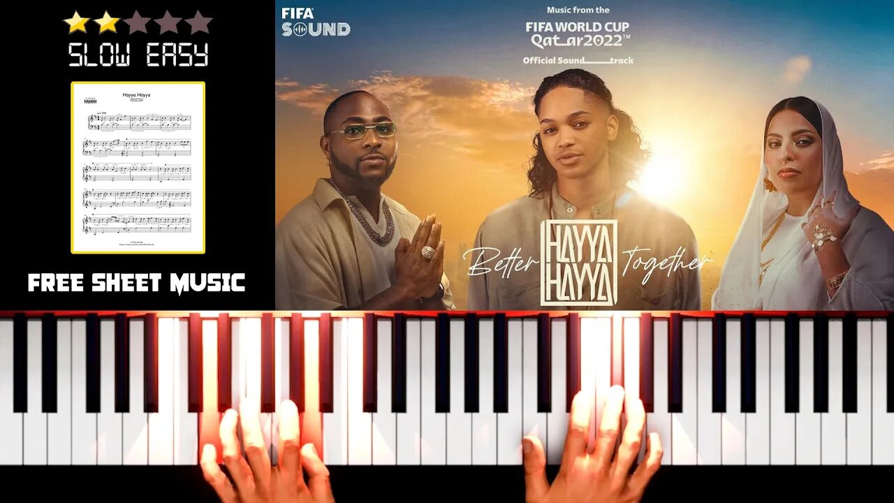 Hayya Hayya (Better Together) - FIFA World Cup Qatar 2022™ Theme Song - (SLOW EASY) Piano Tutorial