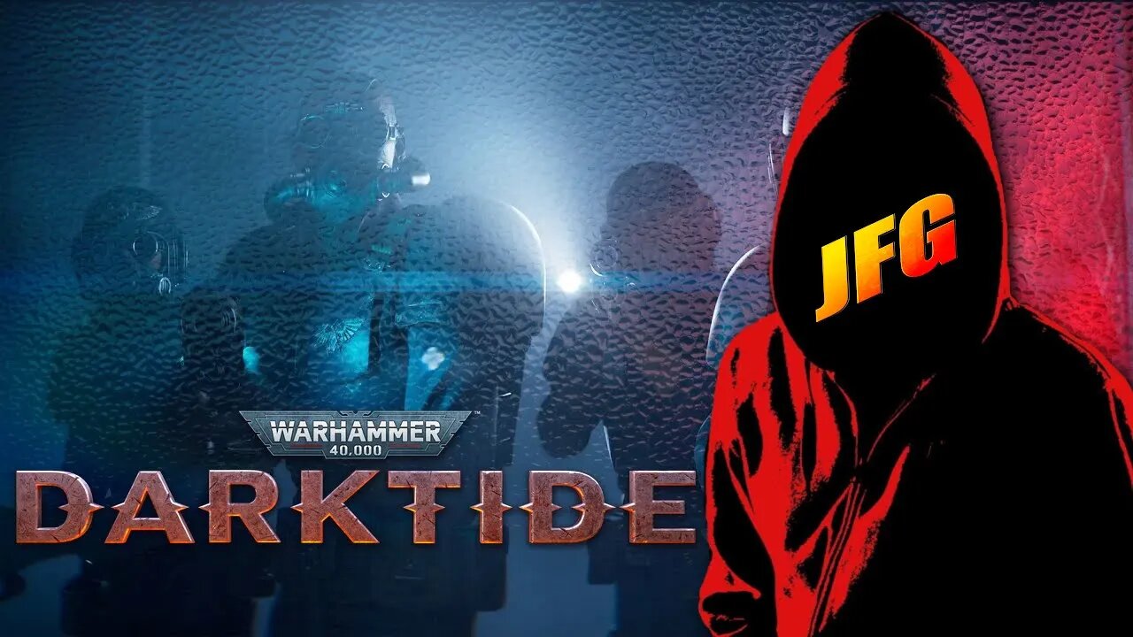 LIVE - HERETICS!!!! | DARKTIDE | #JFG