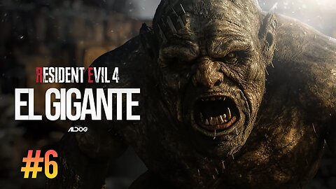 Resident Evil 4 | El Gigante