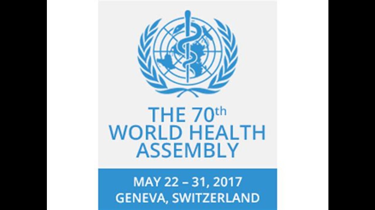 World Health Assembly New Constitution