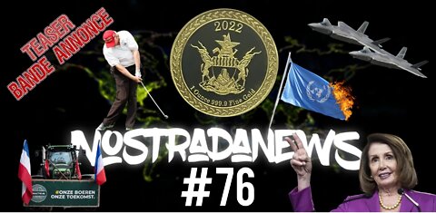 TEASER NostradaNews #76 Live sur Youtube JEUDI 19H