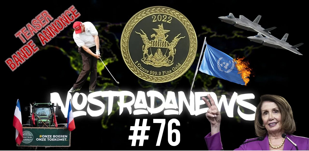 TEASER NostradaNews #76 Live sur Youtube JEUDI 19H