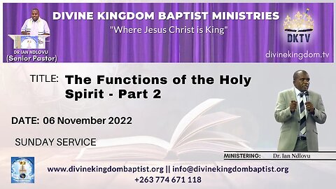 The Functions of the Holy Spirit - Part 2 (06/11/22)