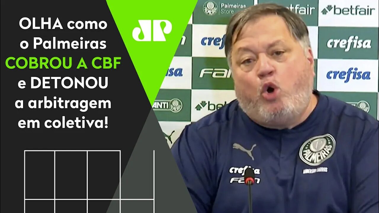 "O PALMEIRAS NÃO VAI ACEITAR ISSO! OU A CBF TOMA UMA POSIÇÃO OU..." Barros e Abel DETONAM ARBITRAGEM