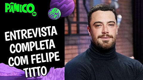 Assista à entrevista com Felipe Titto na íntegra