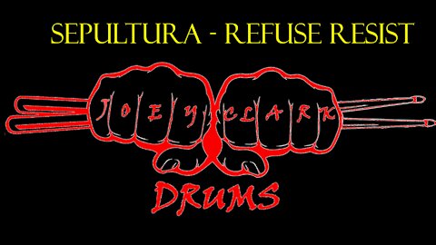 Sepultura // Refuse/Resist // Drum Cover // Joey Clark