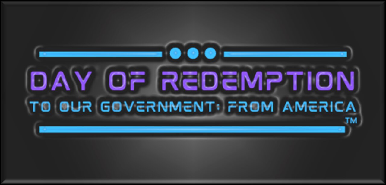 Day of Redemption - To Our Government: From America