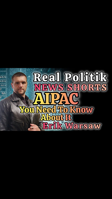 NEWS SHORTS: AIPAC, You Need To Know About It