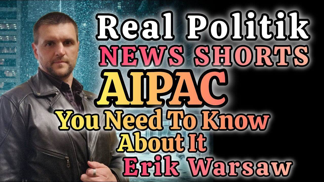 NEWS SHORTS: AIPAC, You Need To Know About It