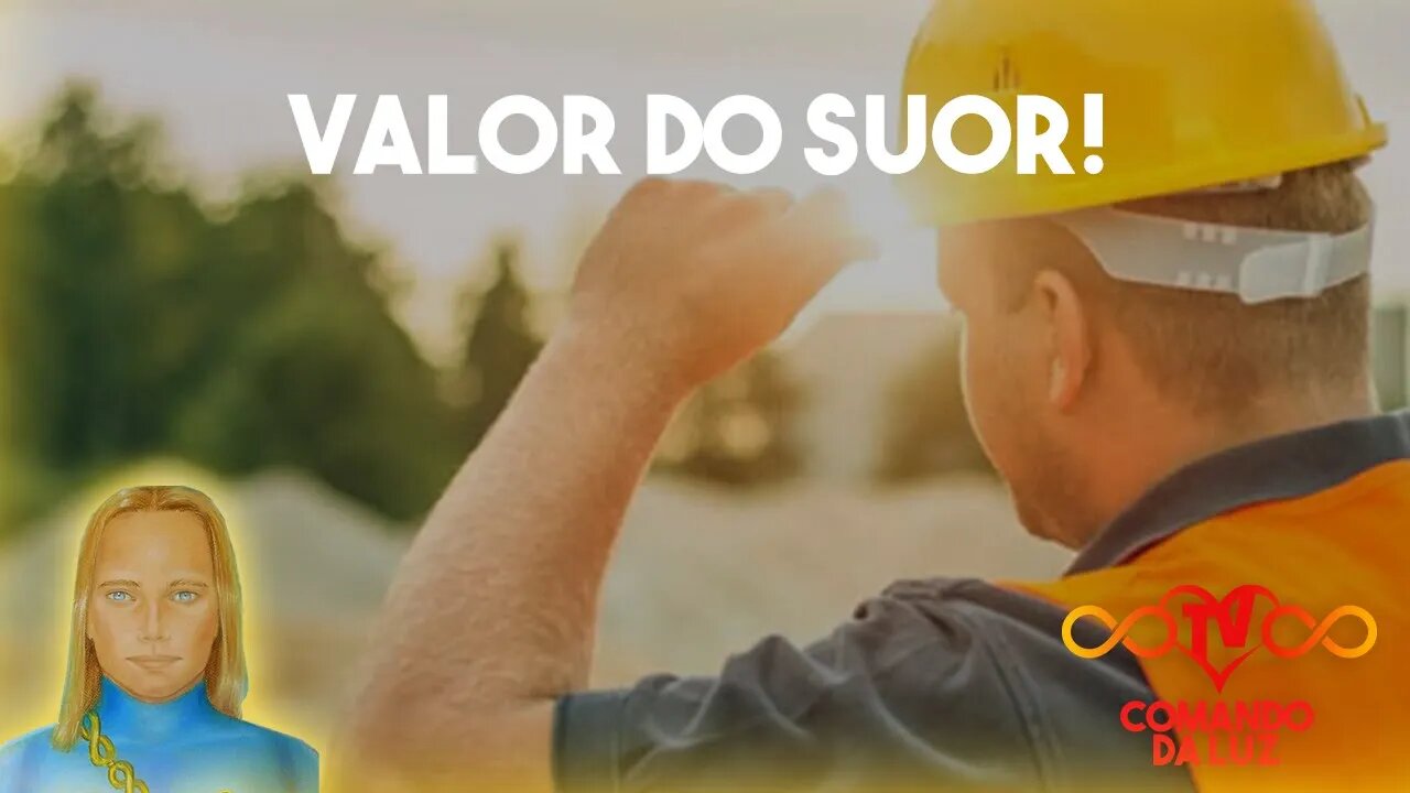 O Valor do Suor Humano!