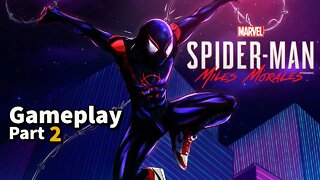 Spider-Man: Miles Morales Gameplay | Part 2