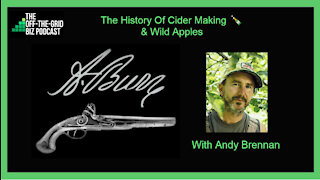 The History Of Cider Making 🍾 & Wild Apples