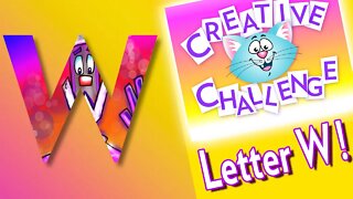 Learn to Draw using the letter W with the Sauerpuss and Friends puppets and our Creative Challenge!