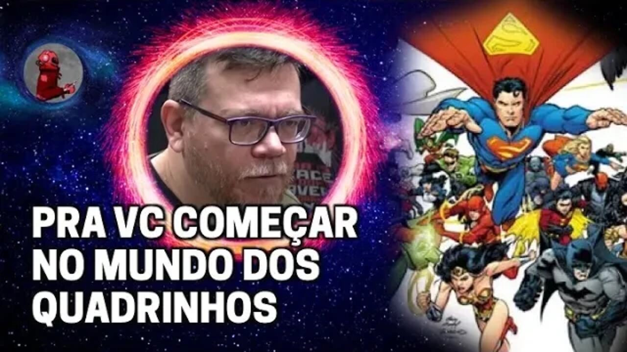 DICAS PARA VOCÊ COMEÇAR A LER QUADRINHOS com Roberto Sadovski | Planeta Podcast (CineClube)