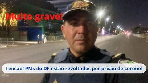 PM ameaça reduzir segurança em Brasília, após comandante ser exonerado e preso