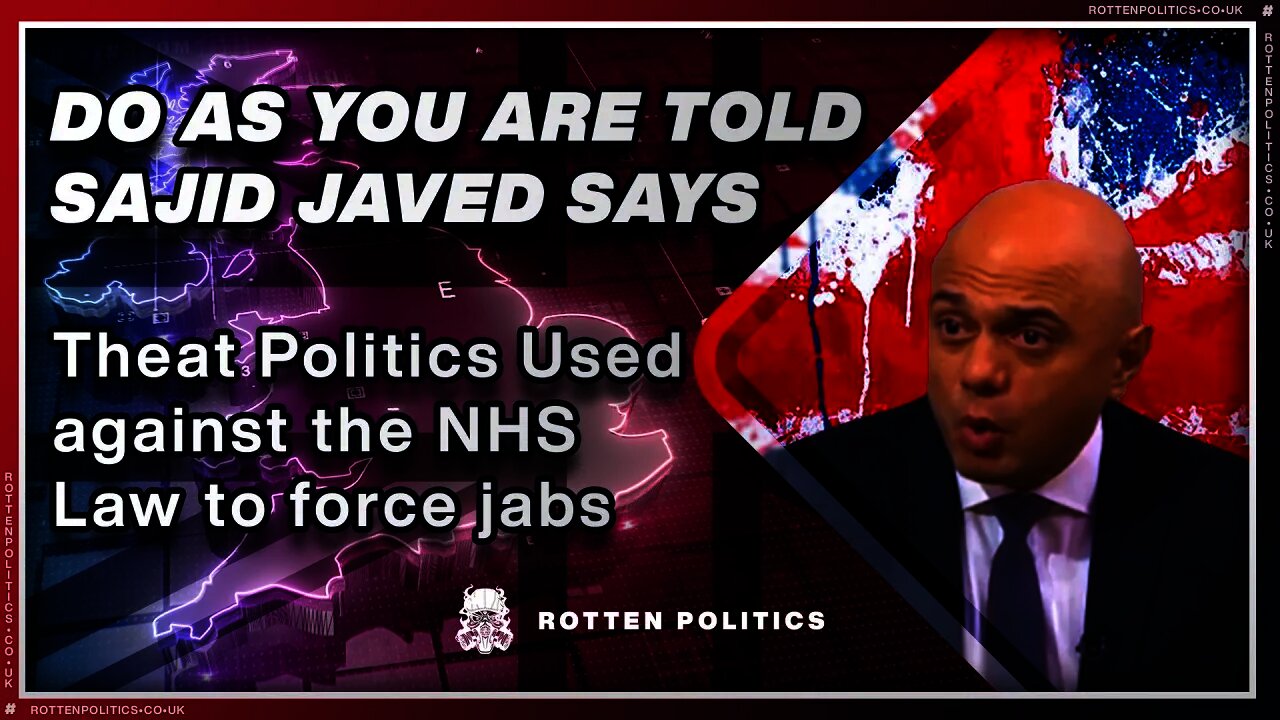 Sajid Javid to force NHS staff to be jabbed by LAW