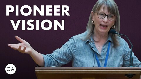 Pioneer Vision | Nancy Wilson (Grace Agenda 2022 Women's Seminar)