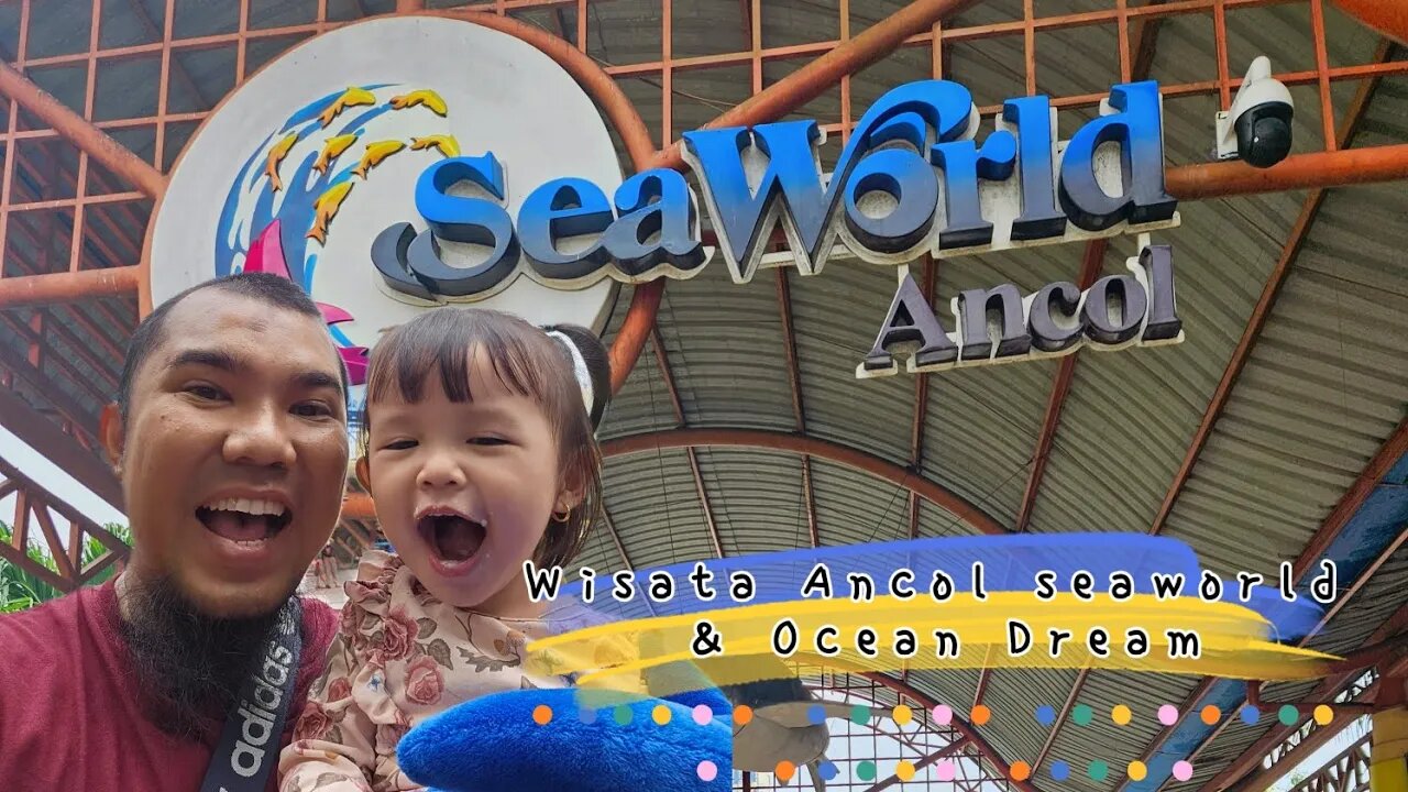 WISATA ANCOL SEAWORLD 2023 & OCEAN DREAM 🐳🐋🐬🦭🦭🦈