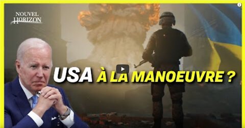 Les États-Unis utiliseraient l’Ukraine pour affaiblir la Russie