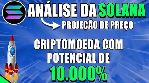 SOLANA 🔥PROJETEI UM PREÇO-ALVO PARA O PRÓXIMO CICLO DE ALTA 🟢 ANÁLISE SOL HOJE