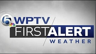 The latest South Florida WPTV First Alert forecast