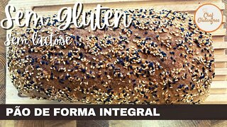 Pão de Forma Integral - Sem Glúten e Sem Lactose