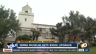 Serra Museum gets $300,000 upgrade for San Diego's 250th anniversary