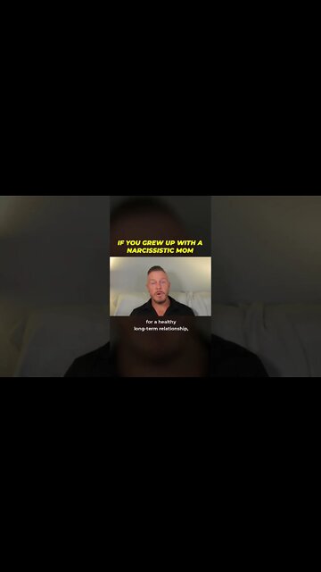 If You Grew Up With a Narcissistic Mom