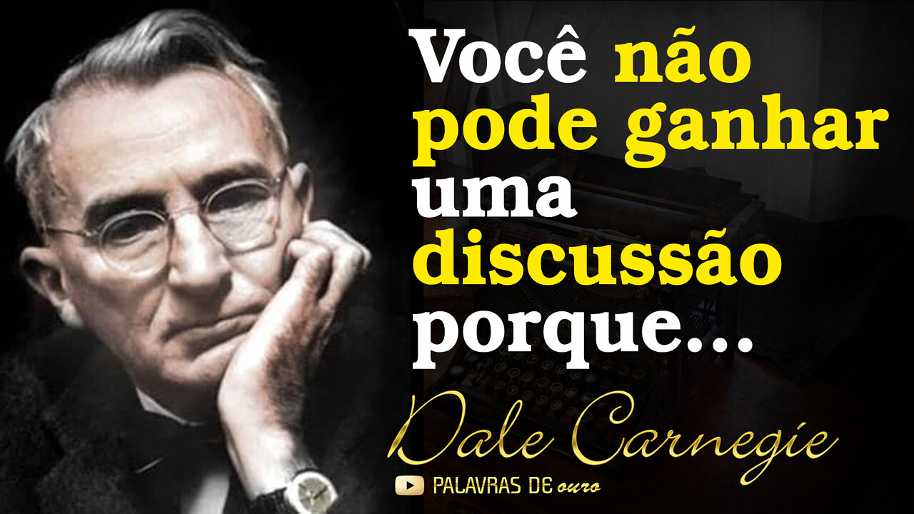 Dale Carnegie | citações como fazer amigos e influenciar pessoas