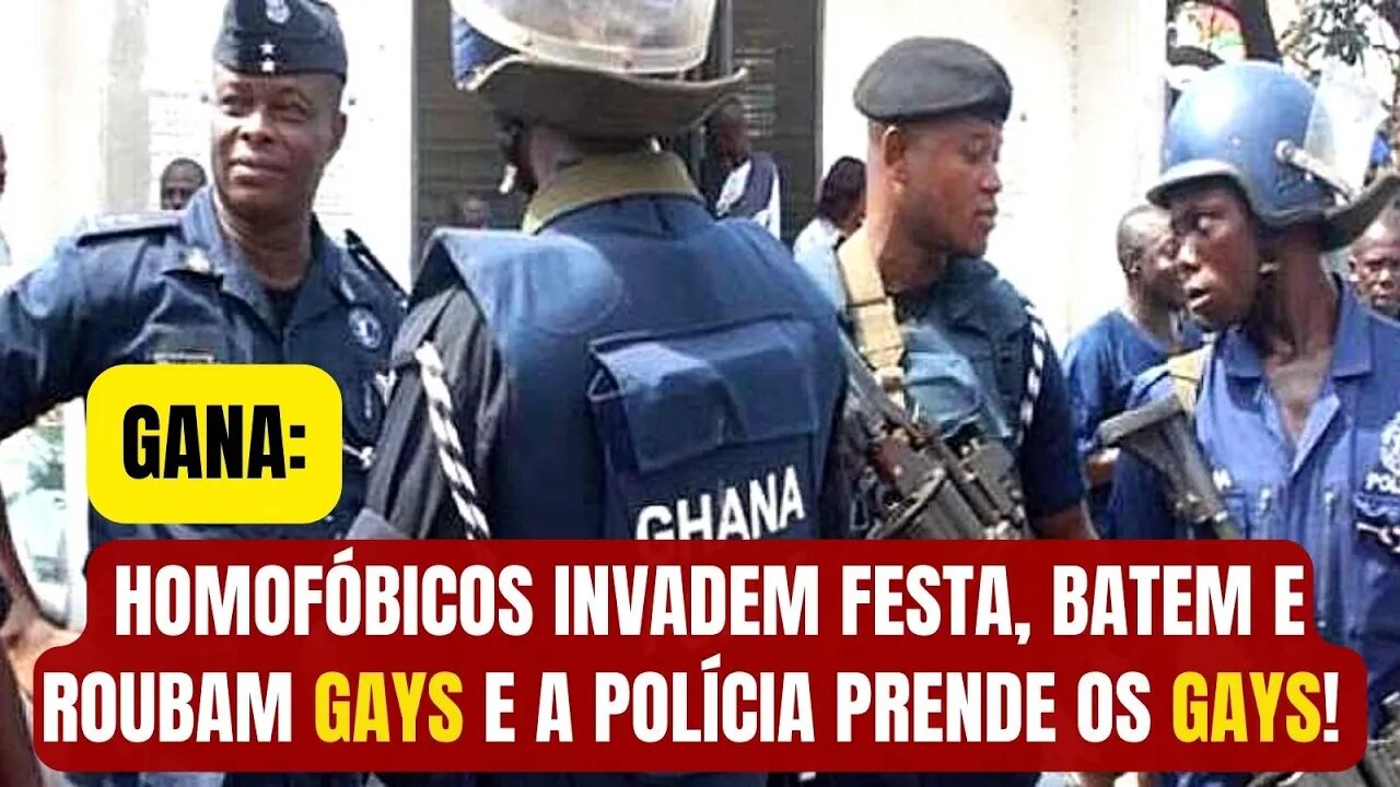 GANA: HOMOFÓBICOS INVADEM FESTA, BATEM E ROUBAM GAYS E A POLÍCIA PRENDE OS GAYS!