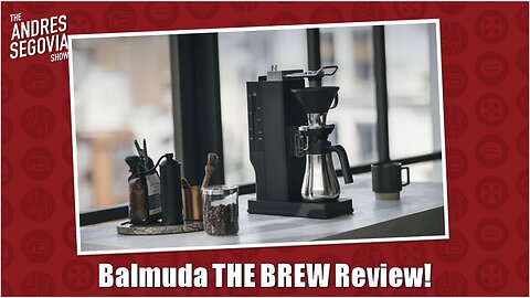 Balmuda THE BREW Review!