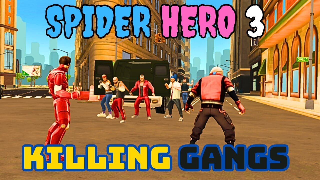 Spider Hero 3 Epic Battles and Amazing Abilities Let's Play Spider Hero 3 Gameplay 1