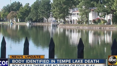 Tempe PD identify man whose body was found in lake