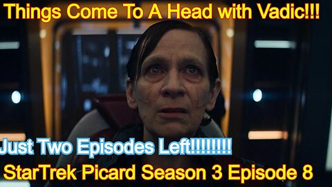 Star Trek Picard Season 3 Episode 8 Spoiler Review