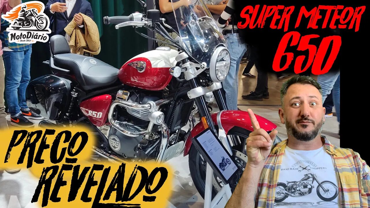 ADEUS MADMAX, Super METEOR 650, preço revelado, R$ 29.326,00