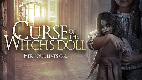 Curse of the Witch's Doll (2018)
