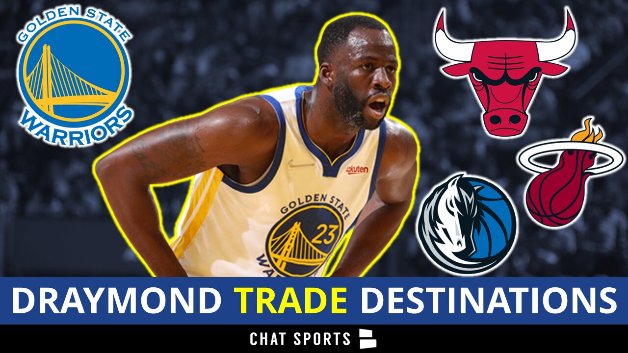 Draymond Green Trade Destinations: 4 NBA Teams The Warriors Could Trade Dray To