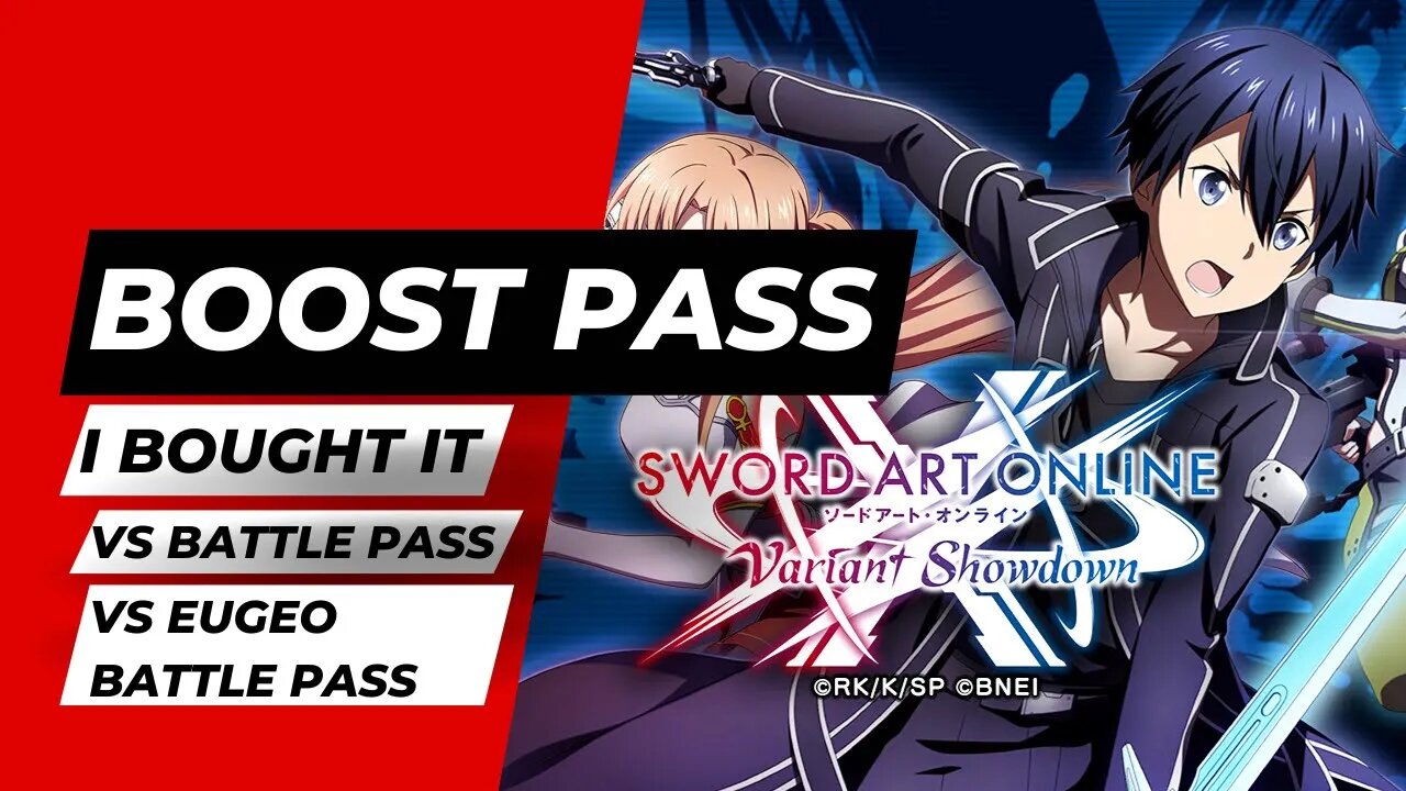 SAOVS - I purchased the Boost Pass, should you? + compare to Battle Pass. ClubWisdom8