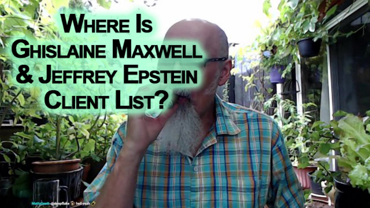 Where Is Ghislaine Maxwell and Jeffrey Epstein's Client List?