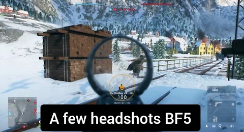 A few headshots — Battlefield 5