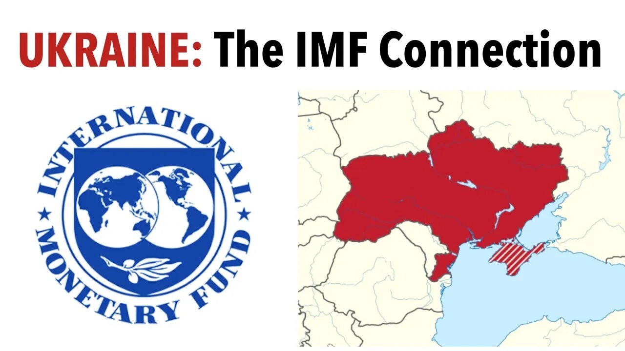 Ukraine Crisis: The IMF Connection