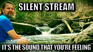 Silent Stream - Official Music Video | Bruce Trail Meditation